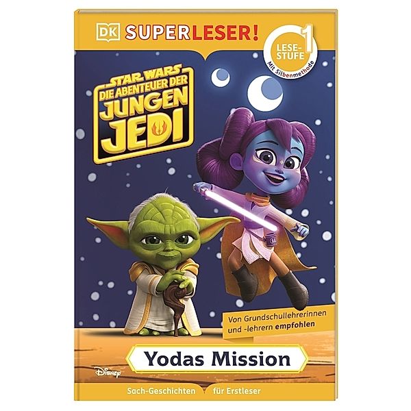 SUPERLESER Star Wars: Die Abenteuer der jungen Jedi: Yodas Mission, Emeli Juhlin