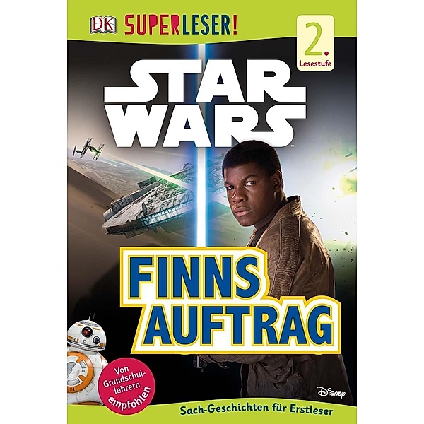 SUPERLESER! Star Wars(TM) Finns Auftrag / Superleser 2. Lesestufe Bd.10