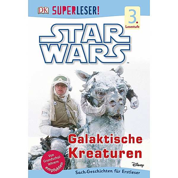 SUPERLESER! Star Wars(TM) Galaktische Kreaturen / Superleser 3. Lesestufe Bd.9