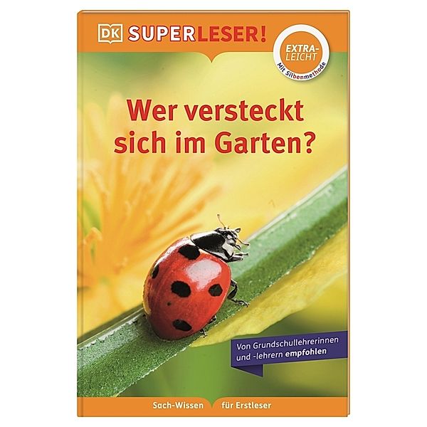 SUPERLESER! Wer versteckt sich im Garten?