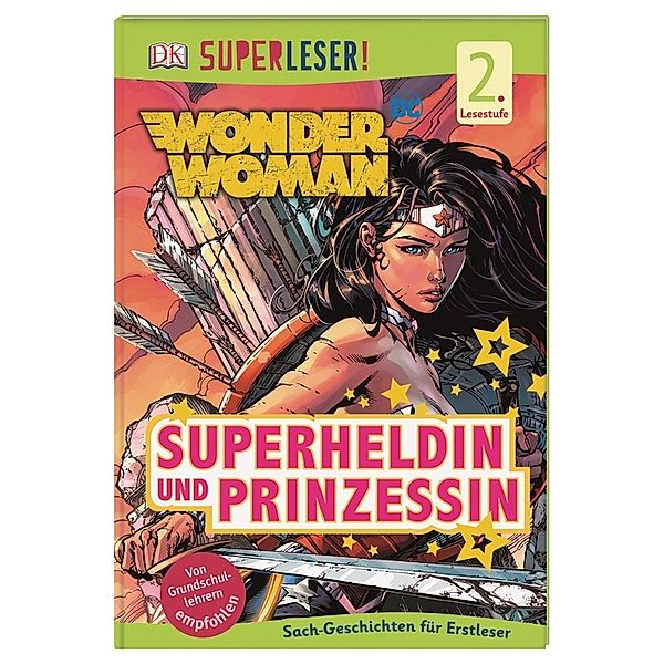 Superleser! / Wonder Woman - Superheldin und Prinzessin, Liz Marsham