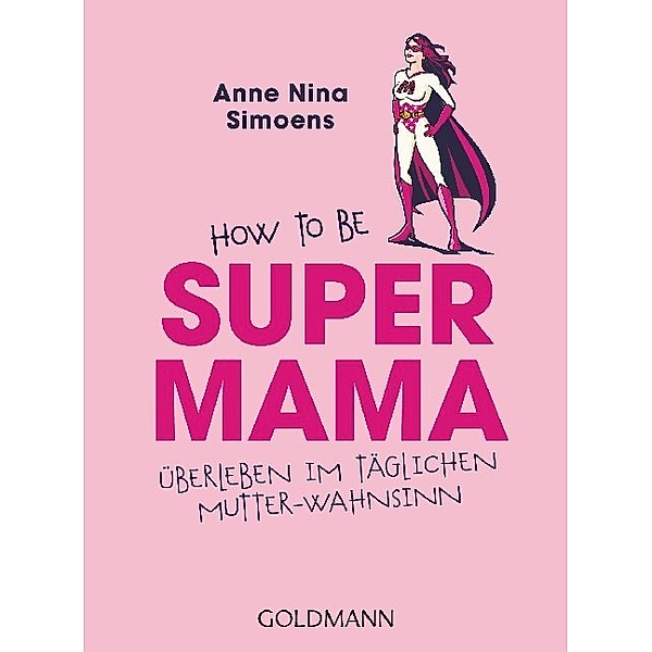 Supermama, Anne Nina Simoens