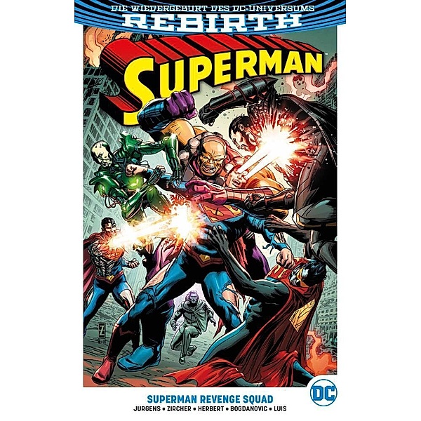 Superman, 2. Serie - Superman Revenge Squad, Dan Jurgens, Patrick Zircher, Viktor Bogdanovic, Jack Herbert