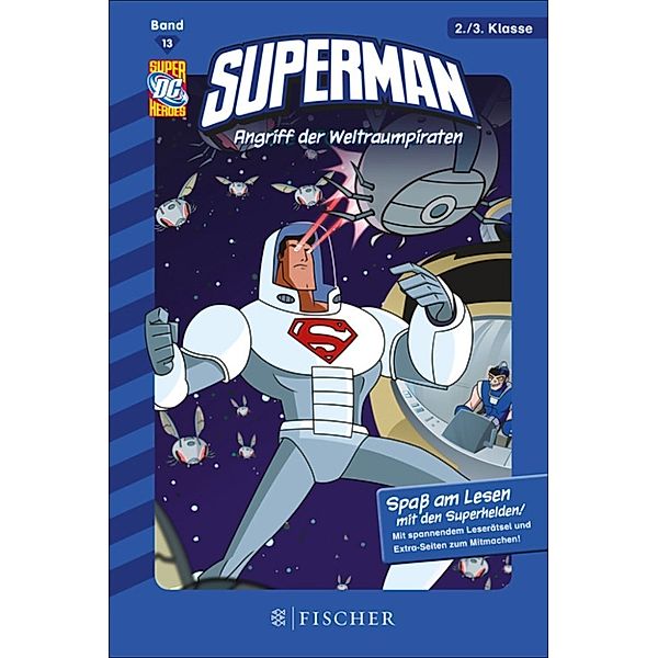 Superman Band 13: Angriff der Weltraumpiraten, Scott Sonneborn