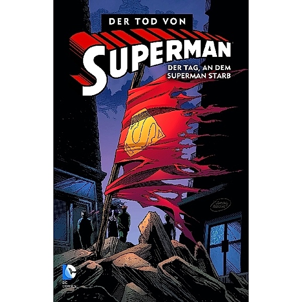 Superman, Der Tod von Superman - Der Tag, an dem Superman starb, Dan Jurgens, Jerry Ordway