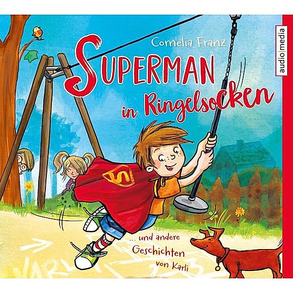 Superman in Ringelsocken und andere Geschichten von Karli, 1 Audio-CD, Cornelia Franz