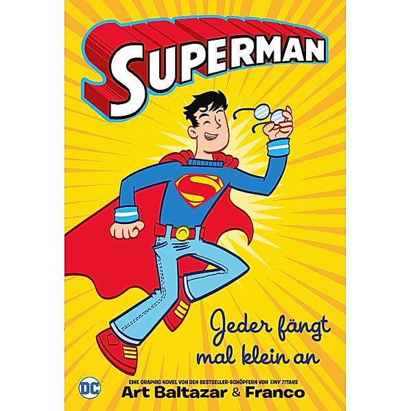 Superman - Jeder fängt mal klein an / Superman, Franco