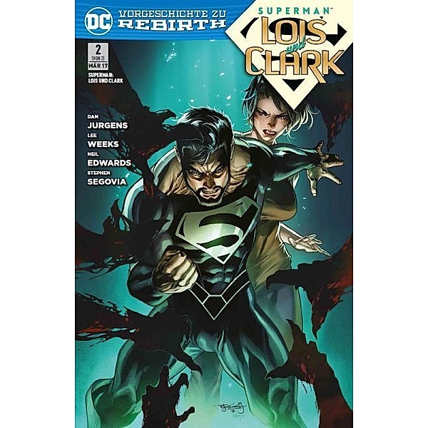 Superman: Lois & Clark.Bd.2, Dan Jurgens, Lee Weeks