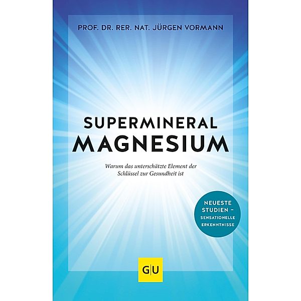 Supermineral Magnesium, Jürgen Vormann