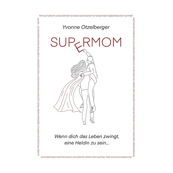 SUPERMOM / Buchschmiede von Dataform Media GmbH, Yvonne Otzelberger