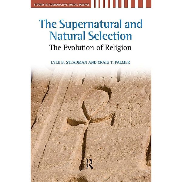 Supernatural and Natural Selection, Lyle B. Steadman, Craig T. Palmer