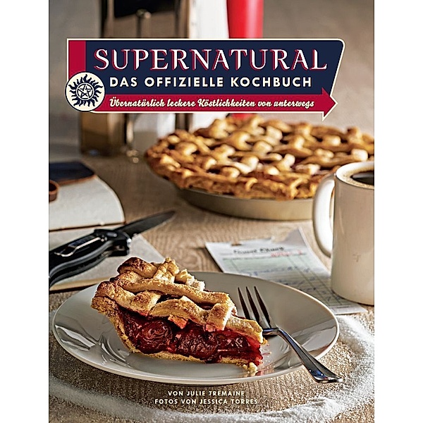 Supernatural: Das offizielle Kochbuch, Julie Tremaine