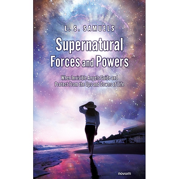 Supernatural Forces and Powers, L. S. Samuels