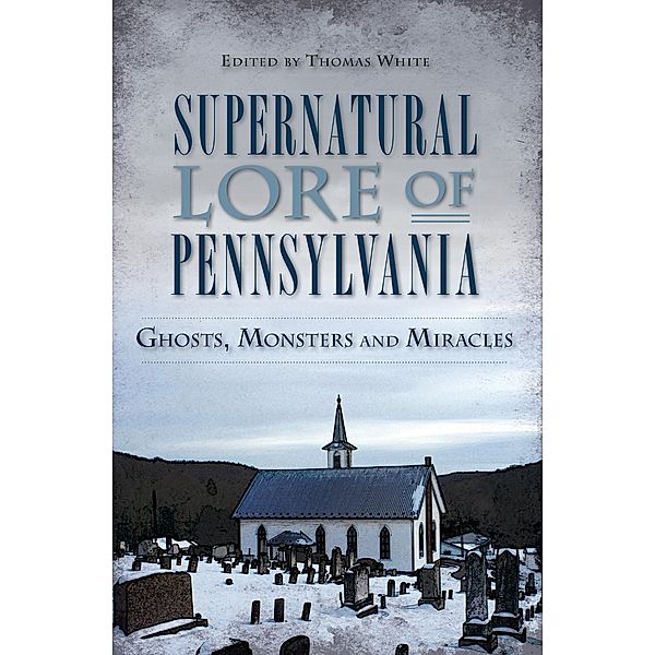 Supernatural Lore of Pennsylvania