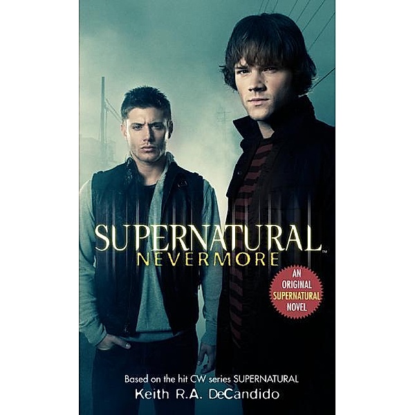 Supernatural: Nevermore, Film Tie-In, Keith R. A. DeCandido