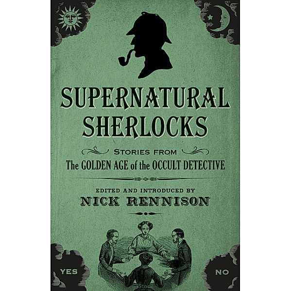 Supernatural Sherlocks, Nick Rennison