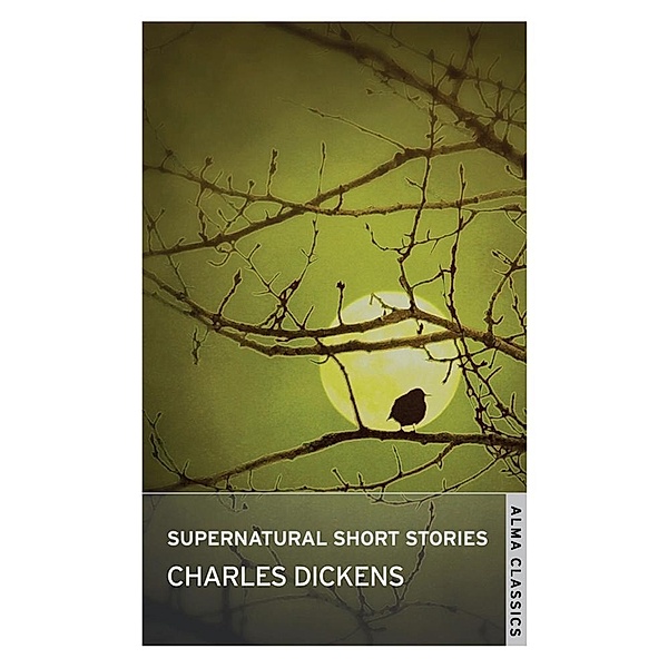 Supernatural Short Stories, Charles Dickens