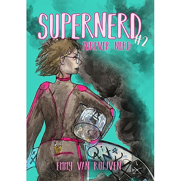 Supernerd 2: Forever Nerd, Emmy van Ruijven
