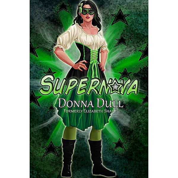 Supernova, Donna Dull
