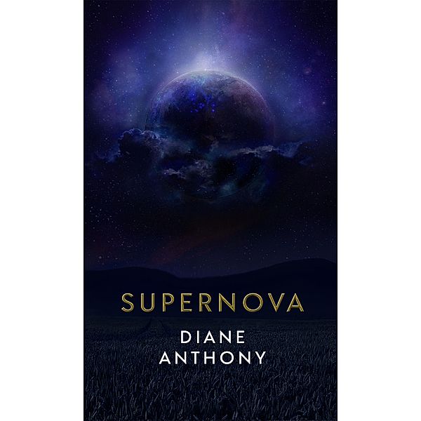 Supernova, Diane Anthony