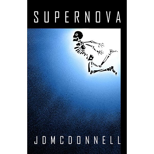 Supernova, Jd McDonnell