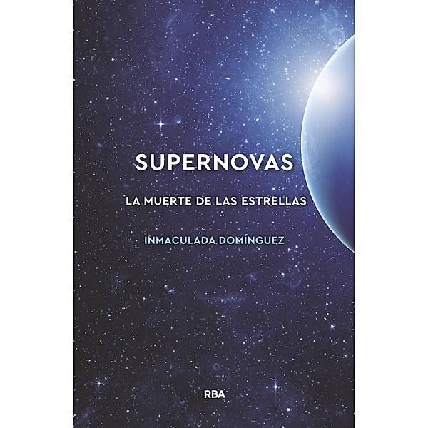 Supernovas, Inmaculada Domínguez