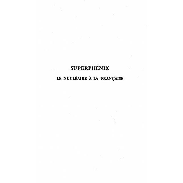 SUPERPHENIX / Hors-collection, Claude Bienvenu
