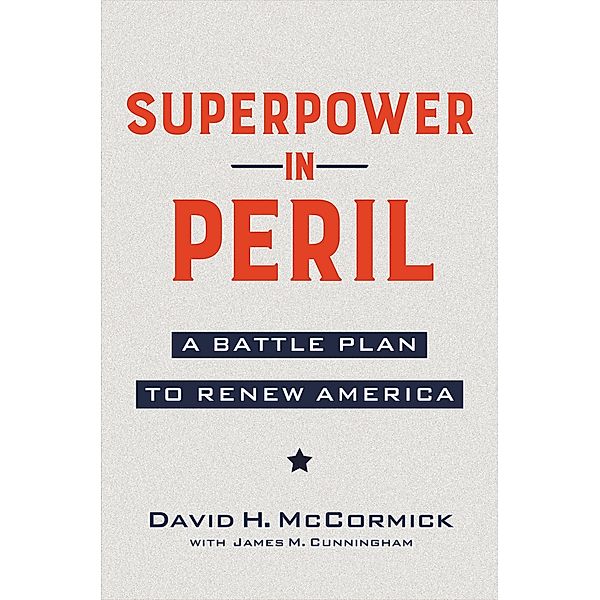 Superpower in Peril, David McCormick