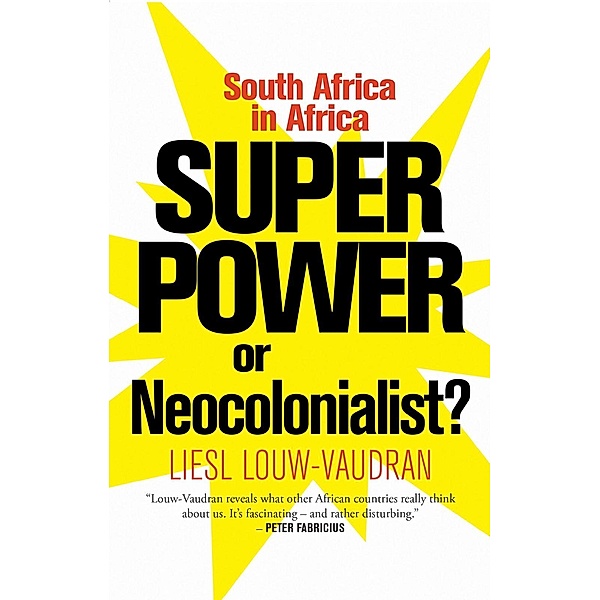 Superpower or Neocolonialist?, Liesl Louw-Vaudran