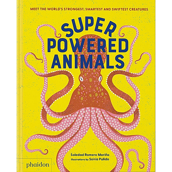 Superpowered Animals, Soledad Romero Mariño, Sonia Pulido