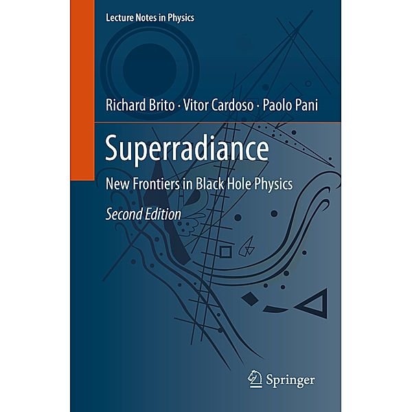 Superradiance, Richard Brito, Vitor Cardoso, Paolo Pani
