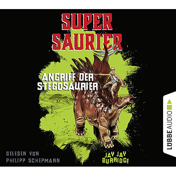 Supersaurier - 2 - Angriff der Stegosaurier, Jay Jay Burridge