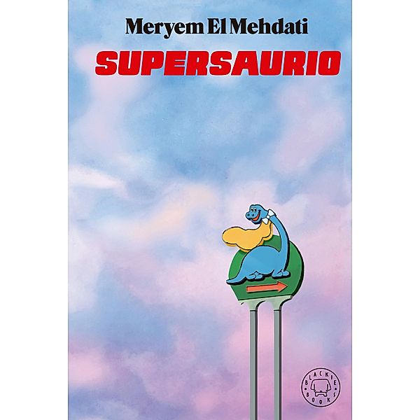 Supersaurio, Meryem El Mehdati