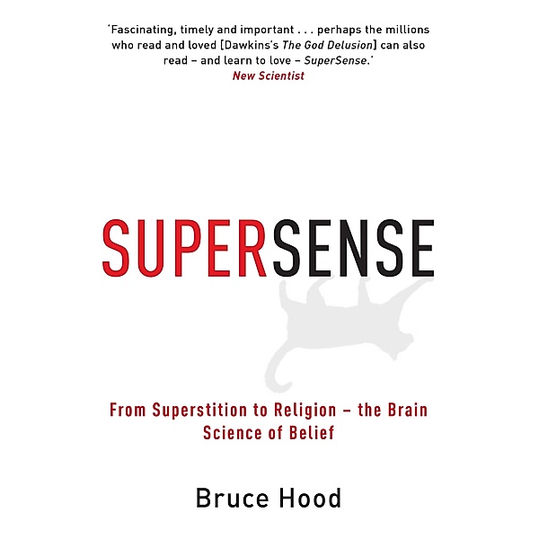 Supersense, Bruce Hood