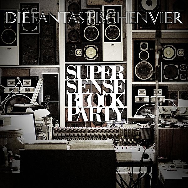 Supersense Block Partyq, Die Fantastischen Vier