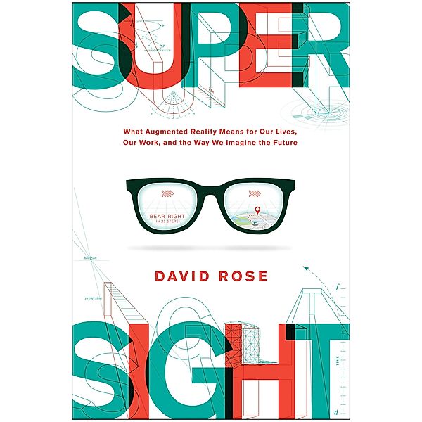 SuperSight, David Rose
