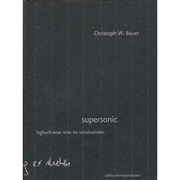 supersonic, Christoph W Bauer