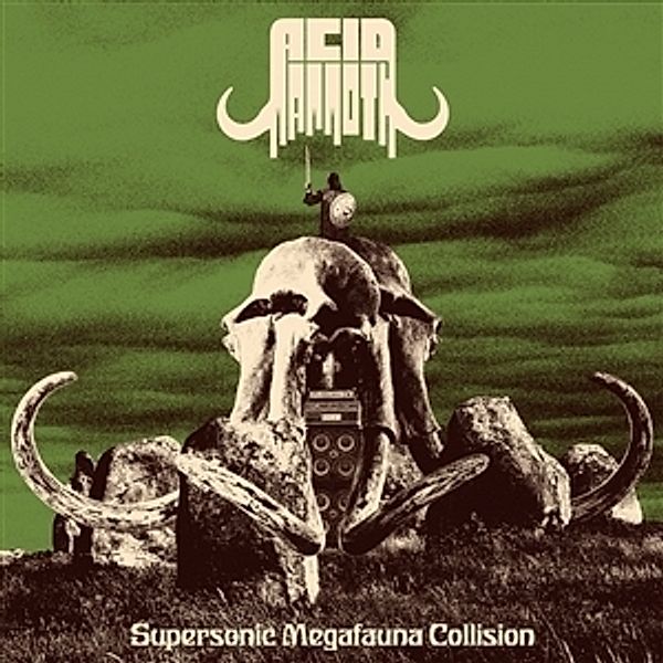 SUPERSONIC MEGAFAUNA COLLISION, Acid Mammoth