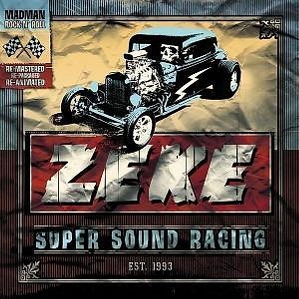 Supersound Racing (Re-Issue), Zeke