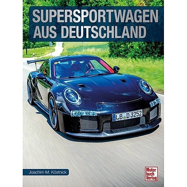 Supersportwagen aus Deutschland, Joachim M. Köstnick