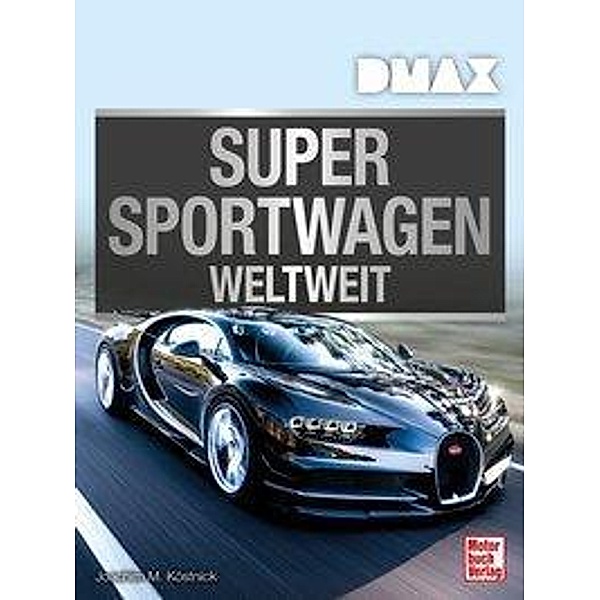 Supersportwagen weltweit, Joachim M. Köstnick