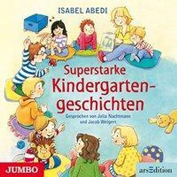Superstarke Kindergartengeschichten, 1 Audio-CD, Isabel Abedi