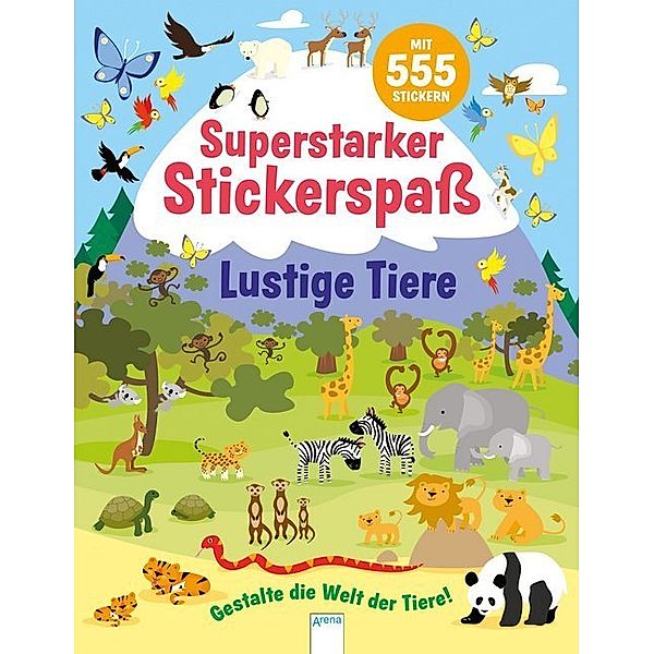 Superstarker Stickerspaß. Lustige Tiere, Susan Mayes