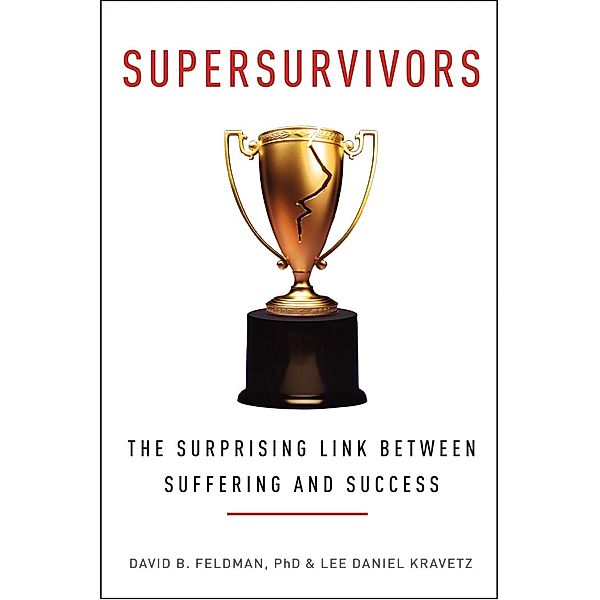 Supersurvivors, David B. Feldman, Lee Daniel Kravetz