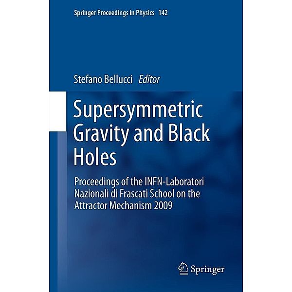 Supersymmetric Gravity and Black Holes / Springer Proceedings in Physics Bd.142