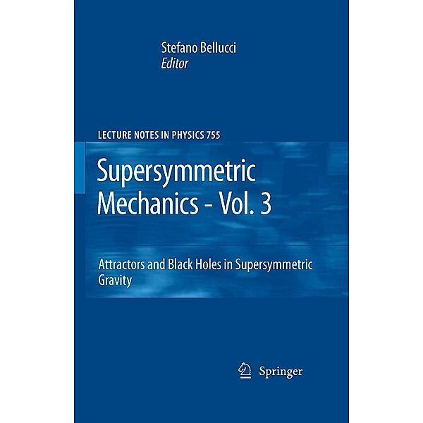 Supersymmetric Mechanics - Vol. 3 / Lecture Notes in Physics Bd.755