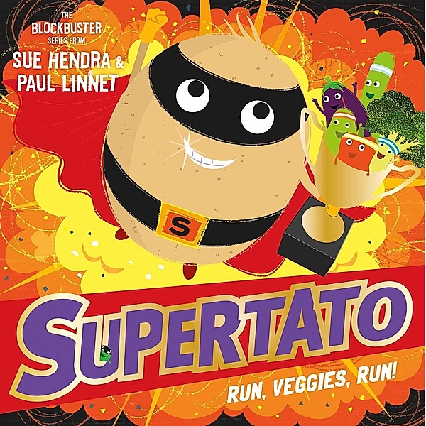 Supertato Run, Veggies, Run!, Sue Hendra, Paul Linnet