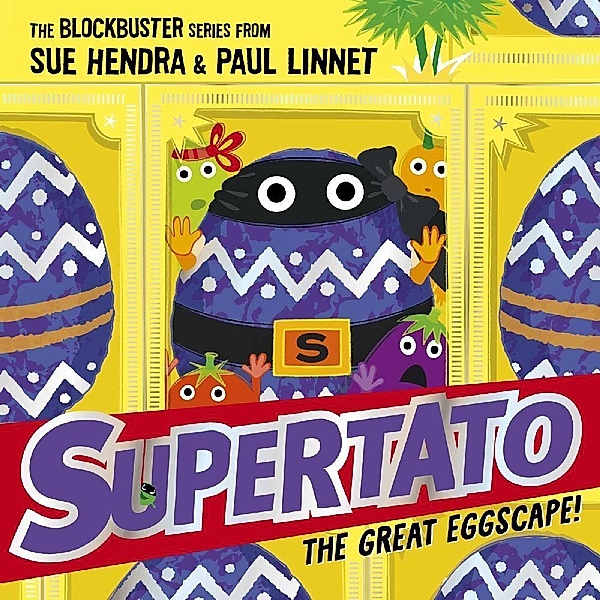Supertato: The Great Eggscape!, Sue Hendra, Paul Linnet