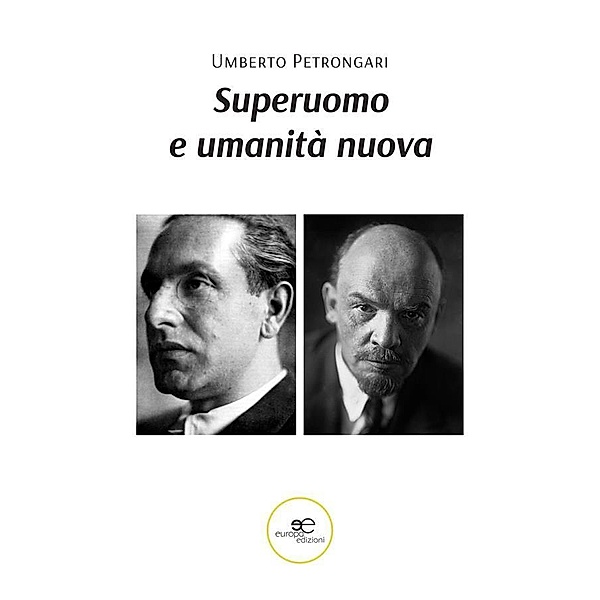 Superuomo e umanità nuova, Umberto Petrongari