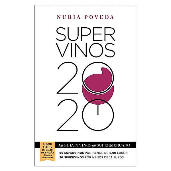 Supervinos 2020 / Las guías del Lince, Nuria Poveda Balbuena